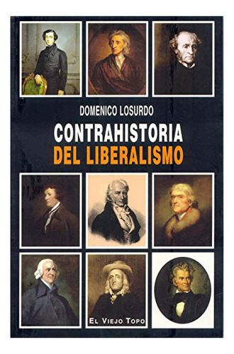 Libro Contrahistoria Del Liberalismo  De Losurdo Domenico