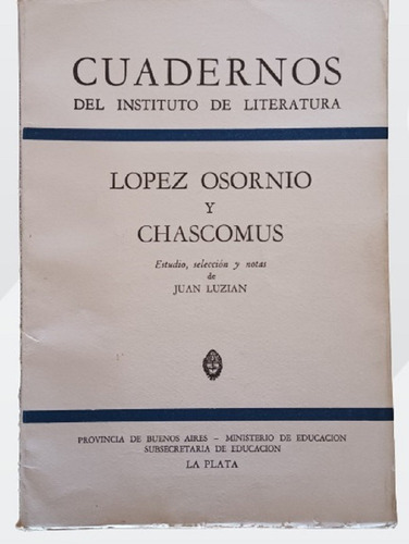 Lopez Osornio Y Chascomus - Juan Luzian