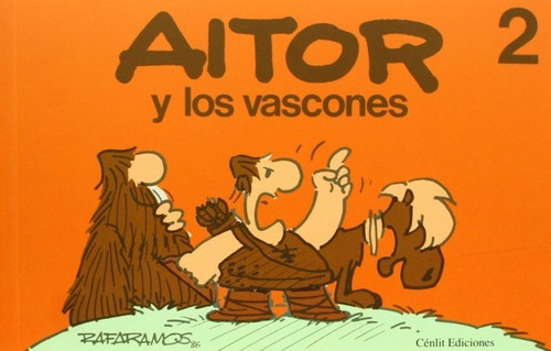 Aitor Y Los Vascones 2 - Ramos, Rafael