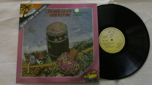 Vinyl Vinilo Lp Acetato Conjunto Caney Desde Cuba Con Ritmo