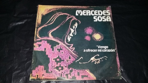 Mercedes Sosa Vengo A Ofrecer Mi Corazon Lp Vinilo Protesta