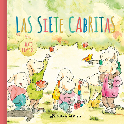 Las Siete Cabritas - Cuentos Clasicos Sender, Jose Del Pira