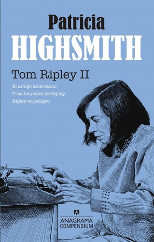 Tom Ripley Vol. Ii - Patricia Highsmith