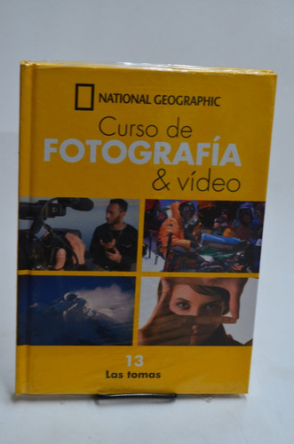 Fotografía & Video 13: Las Tomas (+dvd). Nat Geo. /s