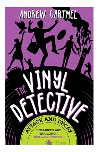 The Vinyl Detective - Attack And Decay - Andrew Cartmel. Eb4