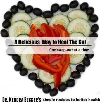 Libro A Delicious Way To Heal The Gut - Dr Kendra Becker