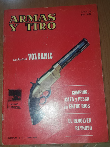 Revista Armas Y Tiro N°49  Junio-julio 1972