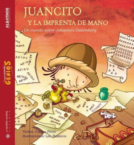 Juancito Y La Imprenta De Mano