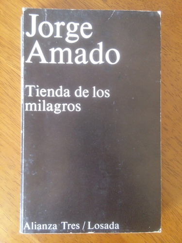 Tienda De Los Milagros - Jorge Amado