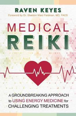 Libro Medical Reiki : A Groundbreaking Approach To Using ...