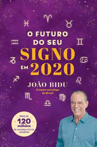 Futuro Do Seu Signo Em 2020, O - Astral Cultural - 1 Ed