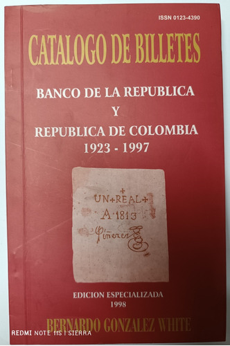 Catálogo De Billetes Banco De La Republica 1997