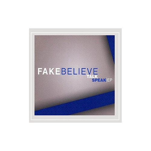 Fake Believe Talk Speak-ep Usa Import Cd Nuevo