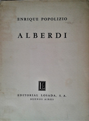 Alberdi - Enrique Popolizio - Losada 1946 (Usado)