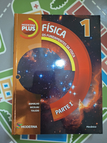 Física - Os Fundamentos Da Física - Vol. 1 - Moderna Plus (Usado)
