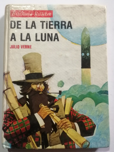 De La Tierra A La Luna/ Julio Verne/ Colección Billiken 