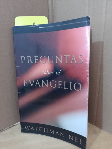 Preguntas Sobre El Evangelio Por Watchman Nee