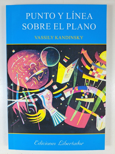 Punto Y Linea Sobre El Plano - Kandinsky