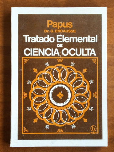 Tratado Elemental De Ciencia Oculta / Papus