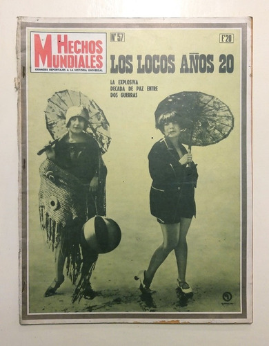 Revista Hechos Mundiales Año 1972, Los Locos Años 20 