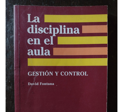 La Disciplina En El Aula De David Fontana - Santillana