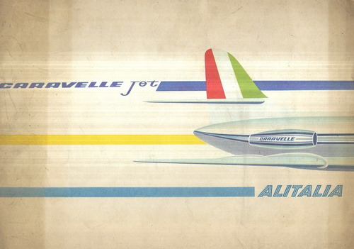 Caravelle Jet / Sud Aviation /  Alitalia