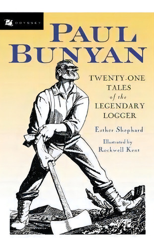 Paul Bunyan, De Esther Shephard. Editorial Houghton Mifflin, Tapa Blanda En Inglés