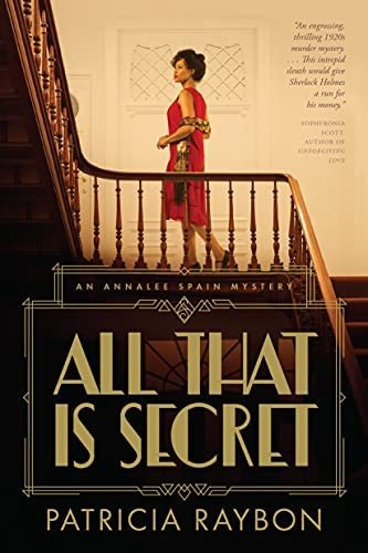 Book : All That Is Secret (an Annalee Spain Mystery) -...