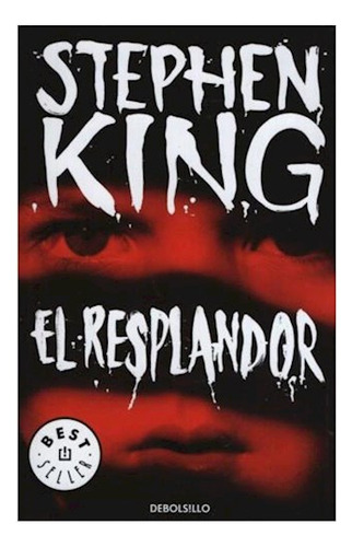 El Resplandor - Stephen King