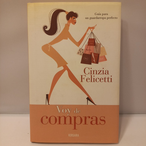 Cinzia Felicetti - Voy De Compras