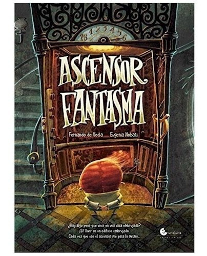 Ascensor Fantasma - De Vedia Nobati - Helia-luna - #l