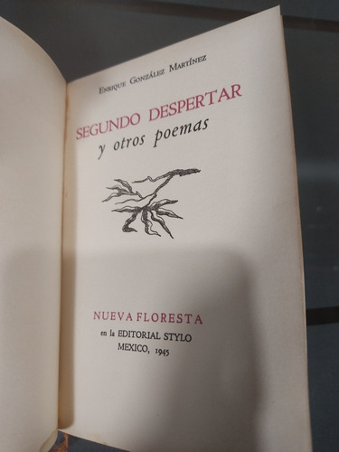 Segundo Despertar Enrique González Martínez 1945 Piel (Usado)