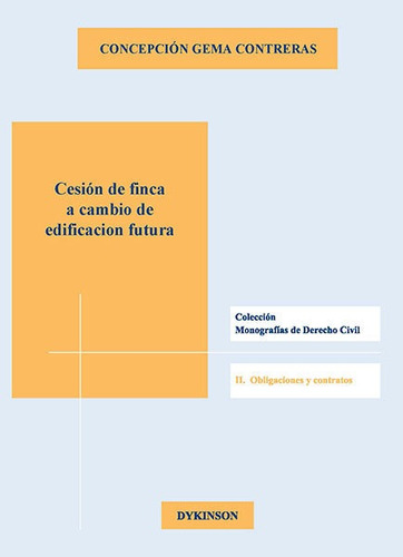 Libro Cesiã³n De Finca A Cambio De Edificaciã³n Futura - ...