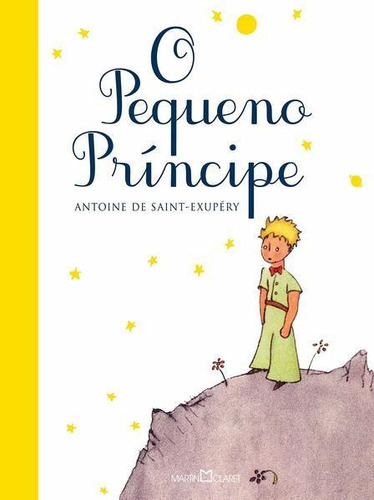 O Pequeno Príncipe, De De Saint-exupéry, Antoine. Editora Martin Claret, Capa Mole Em Português