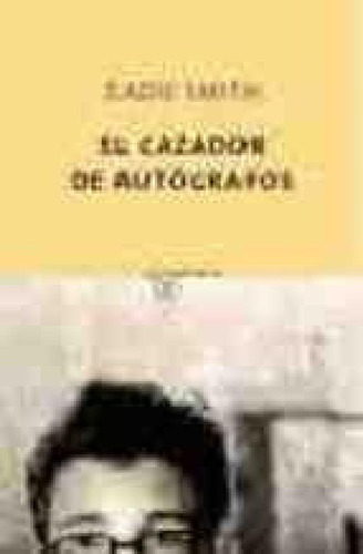 Libro - Cazador De Autografos (coleccion Quinteto) - Smith 