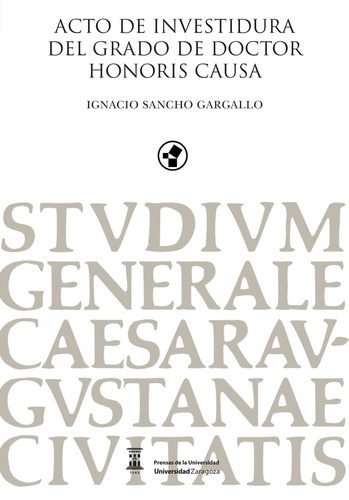 Acto De Investidura Doctor  Causa, Gargallo -   - *