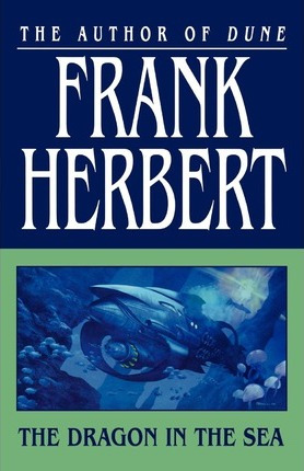 Libro The Dragon In The Sea - Frank Herbert