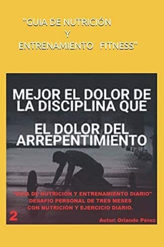 Libro:guía De Nutrición Y Entrenamiento Fitness Desafío Per