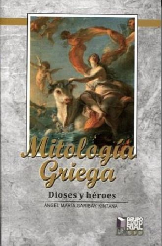 Mitología Griega -dioses Y Héroes-