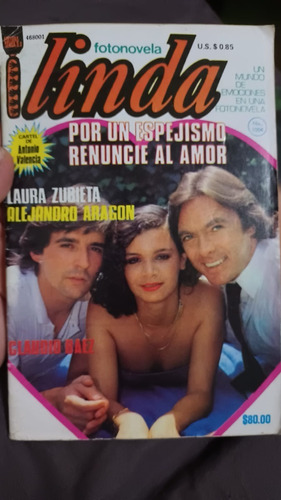 Alejandro Aragon, Laura Zubieta, Claudio B Fotonovela Linda