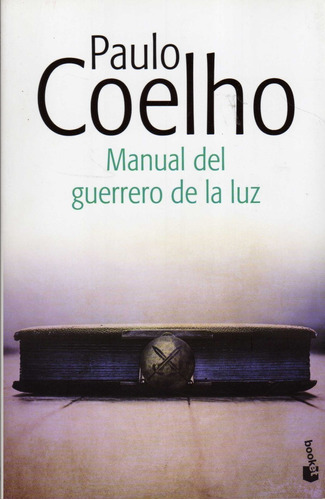 Manual Del Guerrero De La Luz. Paulo Coelho