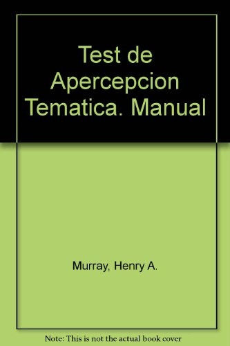 Test De Apercepcion Tematica .. - Henry A. Murray