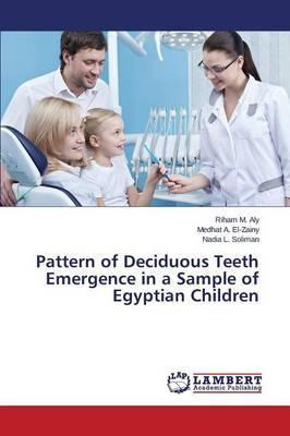 Libro Pattern Of Deciduous Teeth Emergence In A Sample Of...