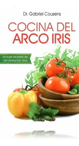 Libro Cocina Del Arco Iris Papel Local A La Calle