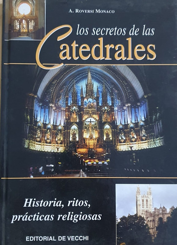 Libro: Los Secretos De Las Catedrales (spanish Edition)
