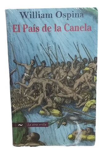 El País De La Canela (usado Y Original)