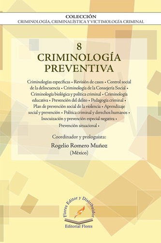 Criminología Preventiva / Rogelio Romero Muñoz (3937)