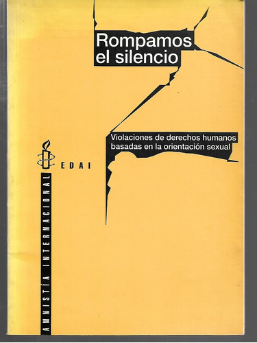 Rompamos El Silencio Violaciones Dd Hh Orientación Sexual 94