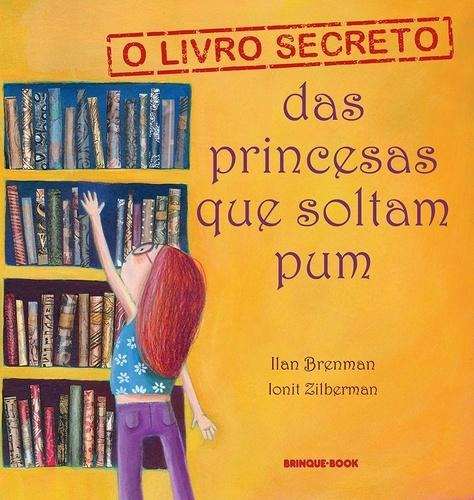 O Livro Secreto Das Princesas Que Soltam Pum