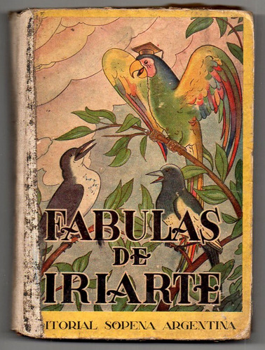 Fabulas De Iriarte - Edit Sopena Usado Antiguo